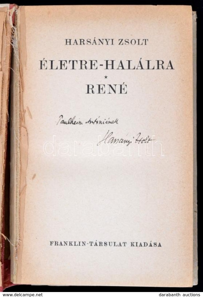 Harsányi Zsolt: Életre-halálra. René. Bp., ,Franklin. Kiadói Félvászon-kötés, Kopott, Az Elülső Szennylap Kijár, Laza Fű - Zonder Classificatie