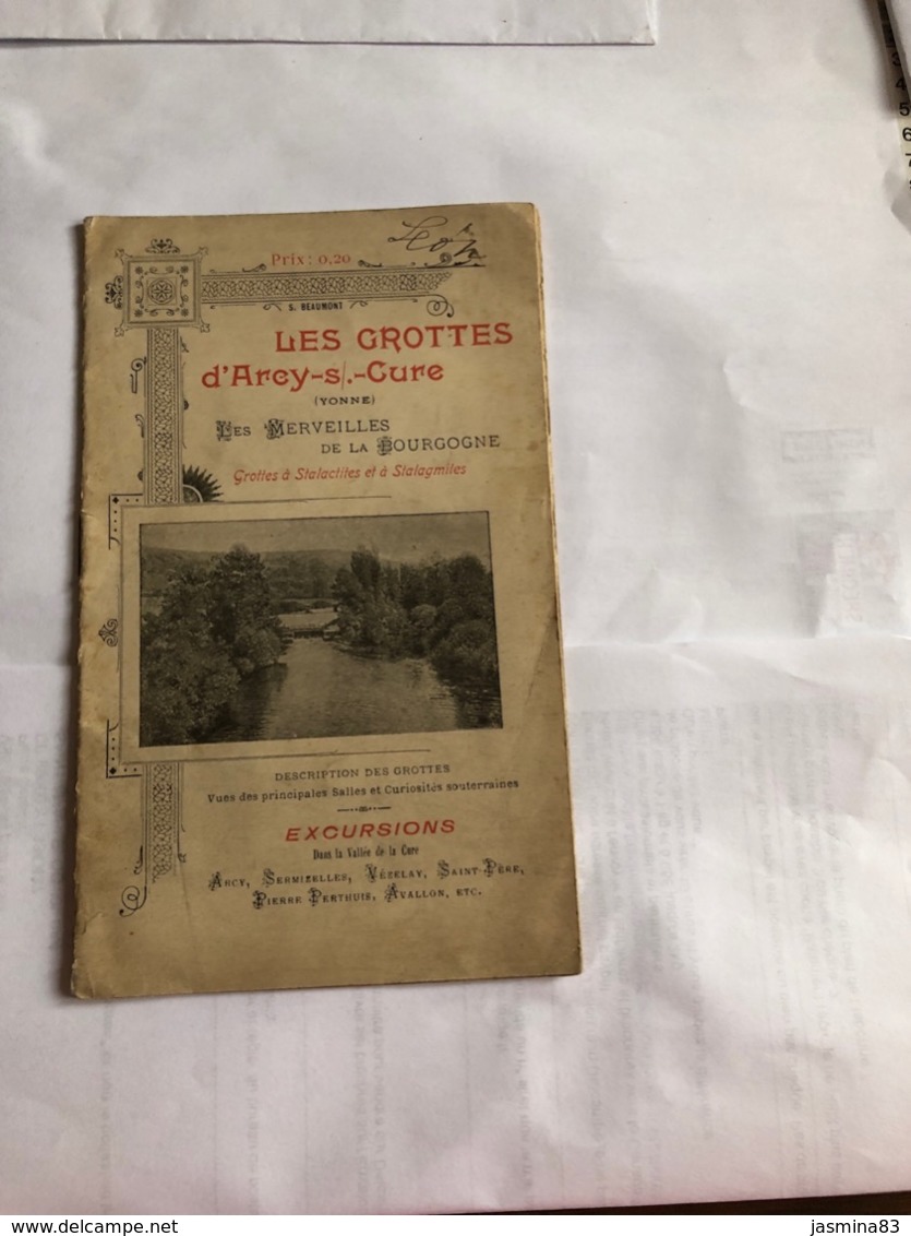 Les Grottes D’Arcy-S/.-Cure (Yonne ) ( Livre De 24 Pages De 11,5 Cm Sur 17,8 Cm) - Tourisme