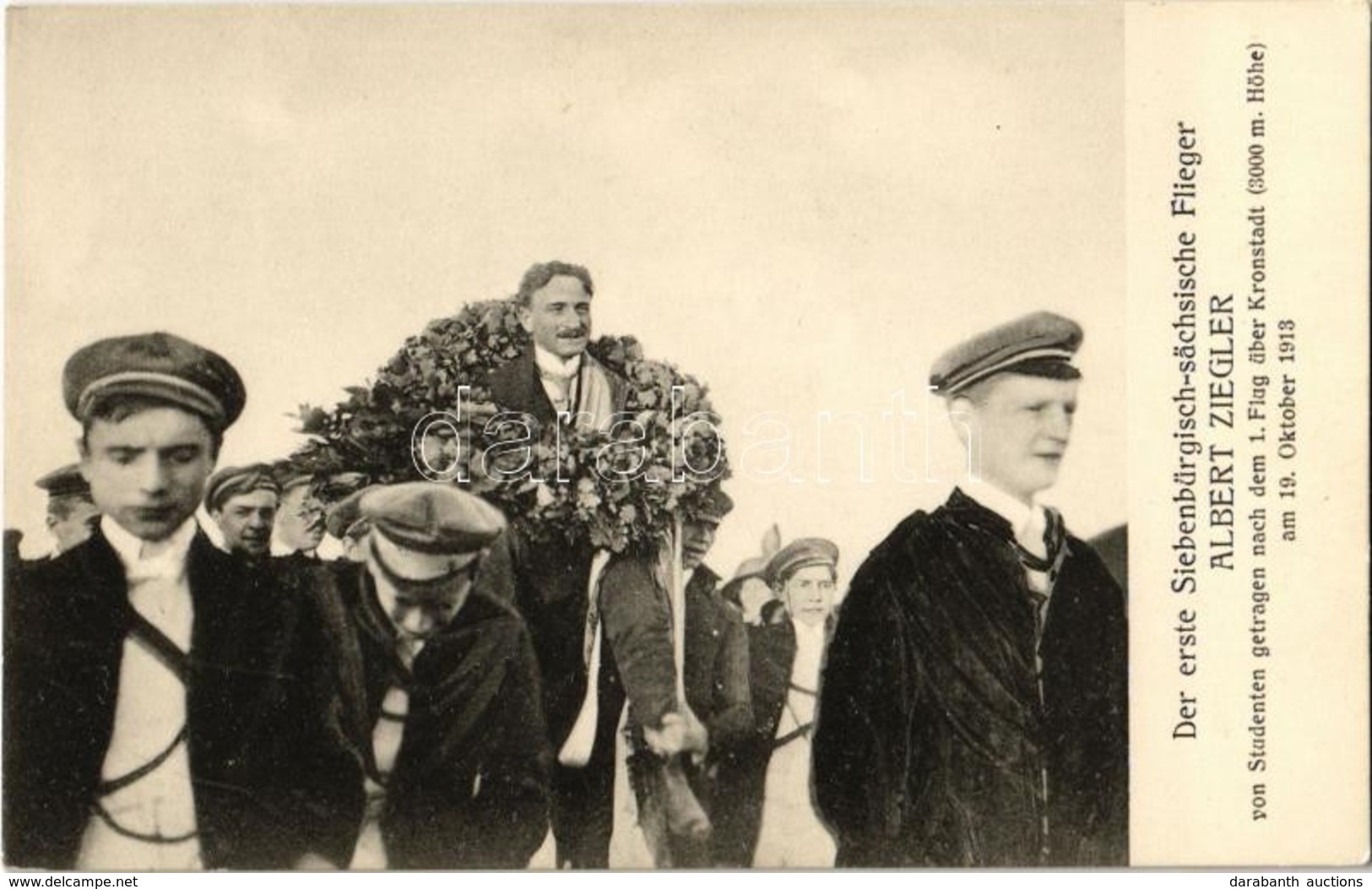 ** T2/T3 1913 Brassó, Kronstadt, Brasov; Der Erste Siebenbürgisch-sächsische Flieger Albert Ziegler Von Studenten Getrag - Ohne Zuordnung