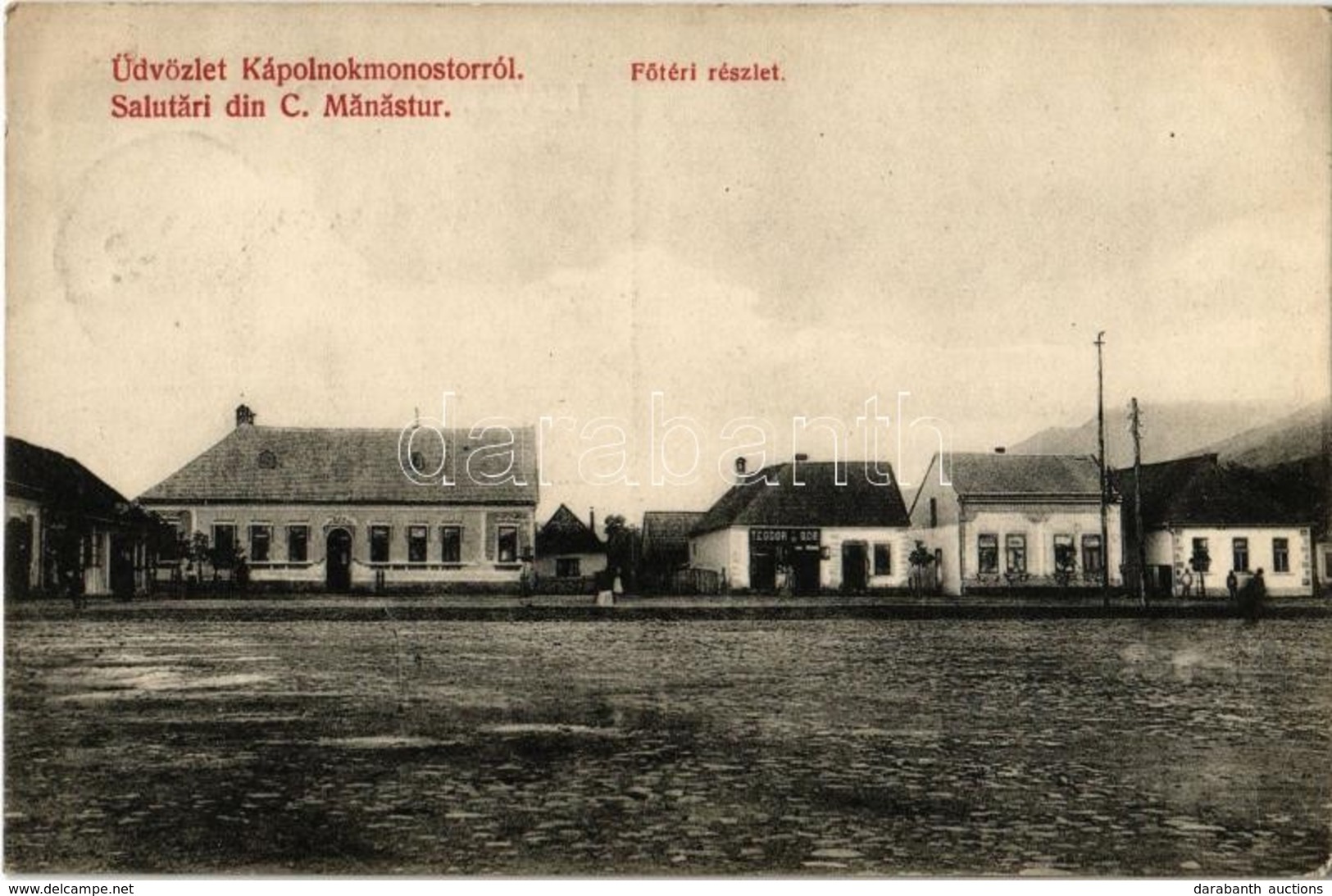 T2 1913 Kápolnokmonostor, Copalnic-Manastur; Fő Tér, Teodor és Bob üzlete. Kiadja Sztupár Elek / Main Square, Shops - Zonder Classificatie