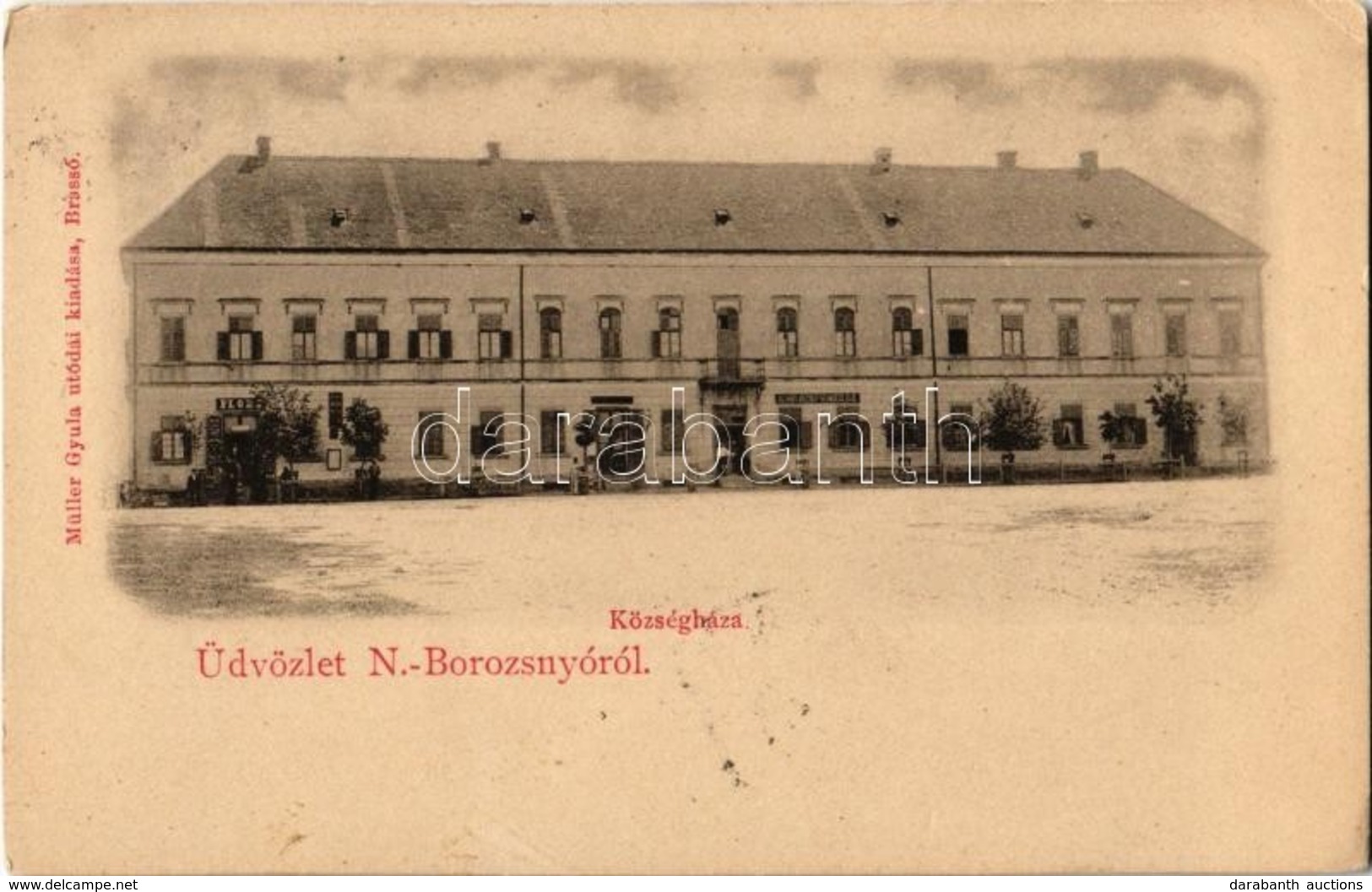 T2/T3 1900 Nagyborosnyó, Nagyborozsnyó, Borosneu Mare; Községháza, Szabó József Vendéglője, étterem, üzlet. Müller Gyula - Sin Clasificación