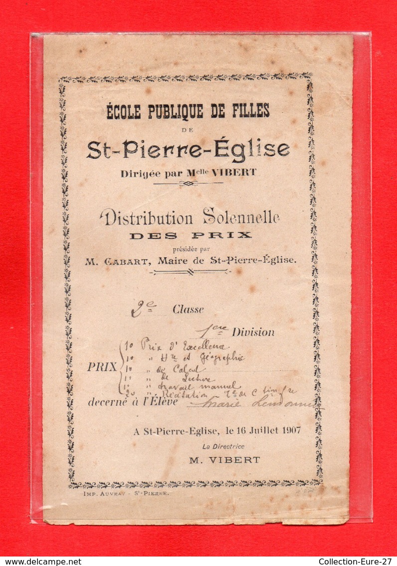 50-SAINT PIERRE EGLISE - ECOLE PUBLIQUE DE FILLES - DISTRIBUTION SOLENNELLE DES PRIX 1907 - Saint Pierre Eglise