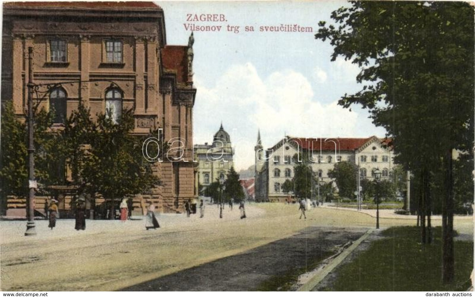 ** T4 Zagreb, Vilsonov Trg Sa Sveucilistem / Square, University (vágott / Cut) - Unclassified