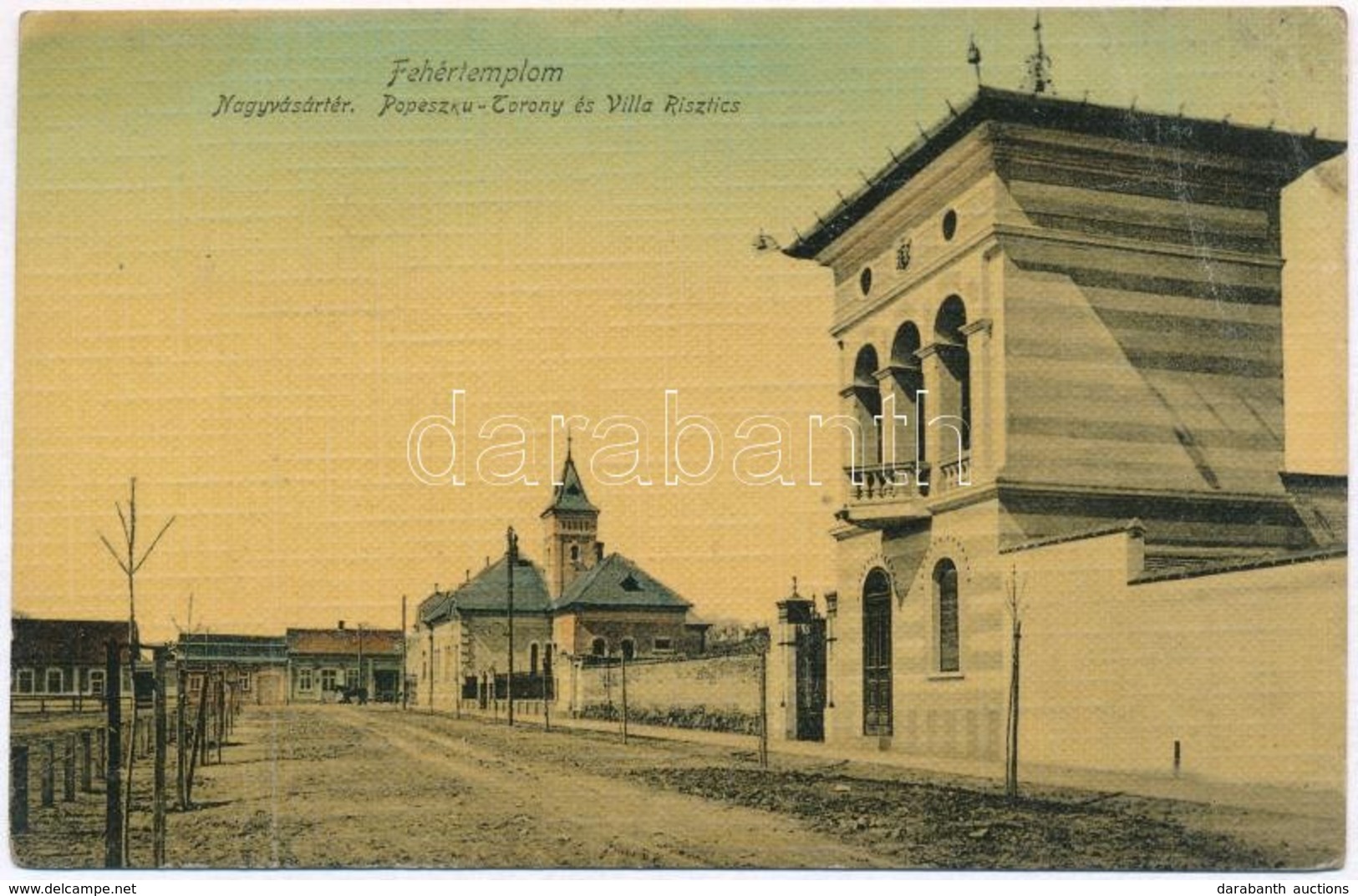 T3 1909 Fehértemplom, Ung. Weisskirchen, Bela Crkva; Nagyvásártér, Popeszku Torony és Villa Risztics / Market Square, To - Non Classés