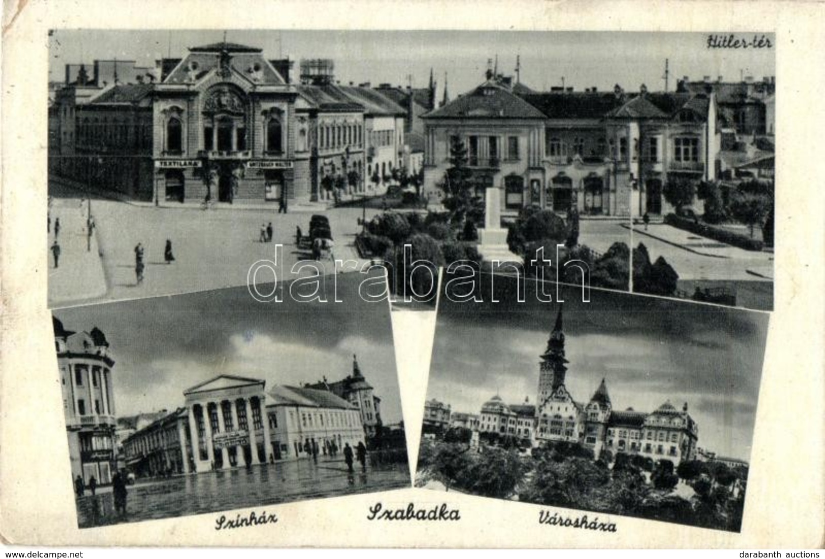 T2/T3 Szabadka, Subotica; Színház, Városháza, Hitler Tér / Theatre, Town Hall, Square  (EK) - Sin Clasificación