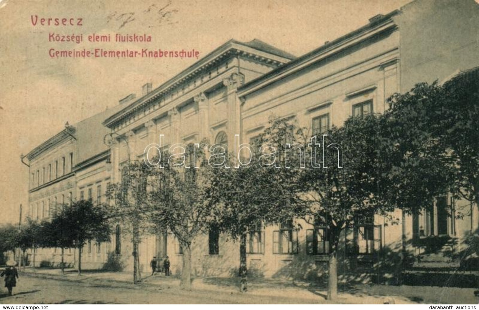 T2/T3 1907 Versec, Vrsac; Községi Elemi Fiúiskola. No. 600. / Gemeinde-Elementar Knabenschule / Boy School (EK) - Zonder Classificatie