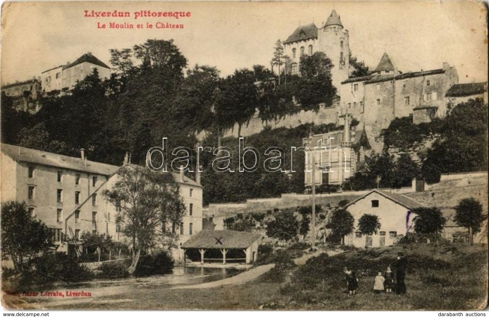 ** T2/T3 Liverdun, Le Moulin Et Le Chateau / Watermill, Castle (EK) - Unclassified
