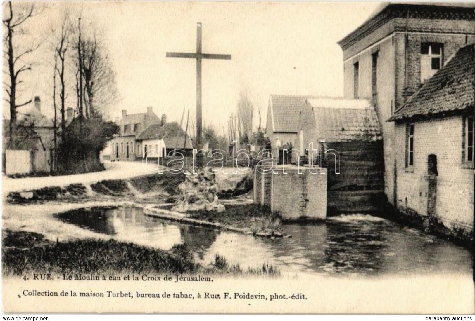 T1/T2 1904 Rue, Le Moulin A Eau Et La Croix De Jérusalem / Watermill, Cross - Non Classés