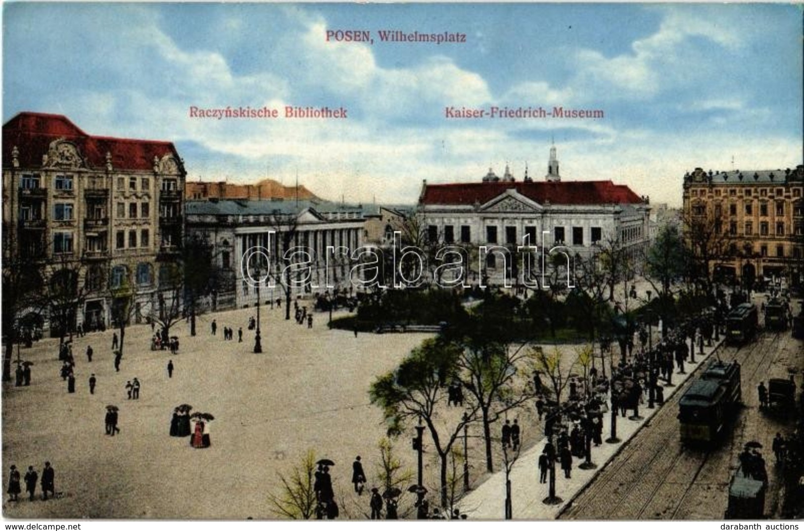 ** T2 Poznan, Posen; Wilhelmsplatz, Raczynskische Bibliothek, Kaiser Friedrich Museum / Street View With Library, Museum - Sin Clasificación