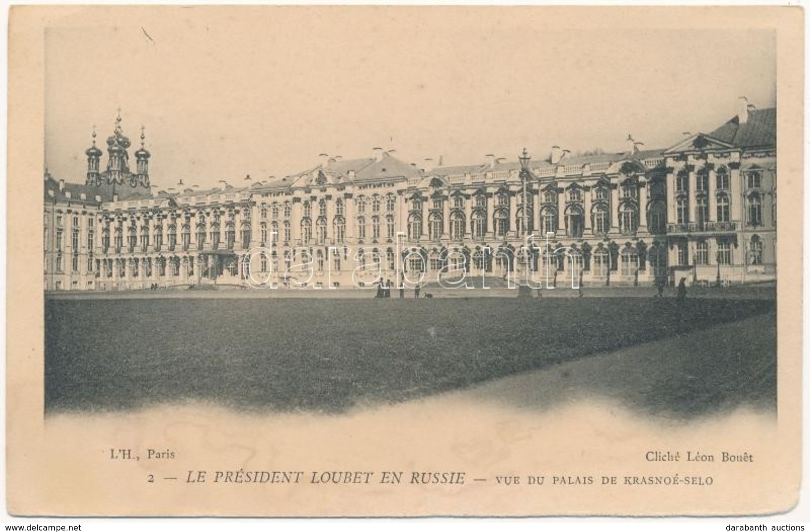 ** T4 Sankt-Peterburg, Saint Petersburg, St. Petersbourg; Le Président Loubet En Russie, Vue Du Palais De Krasnoé-Selo / - Ohne Zuordnung