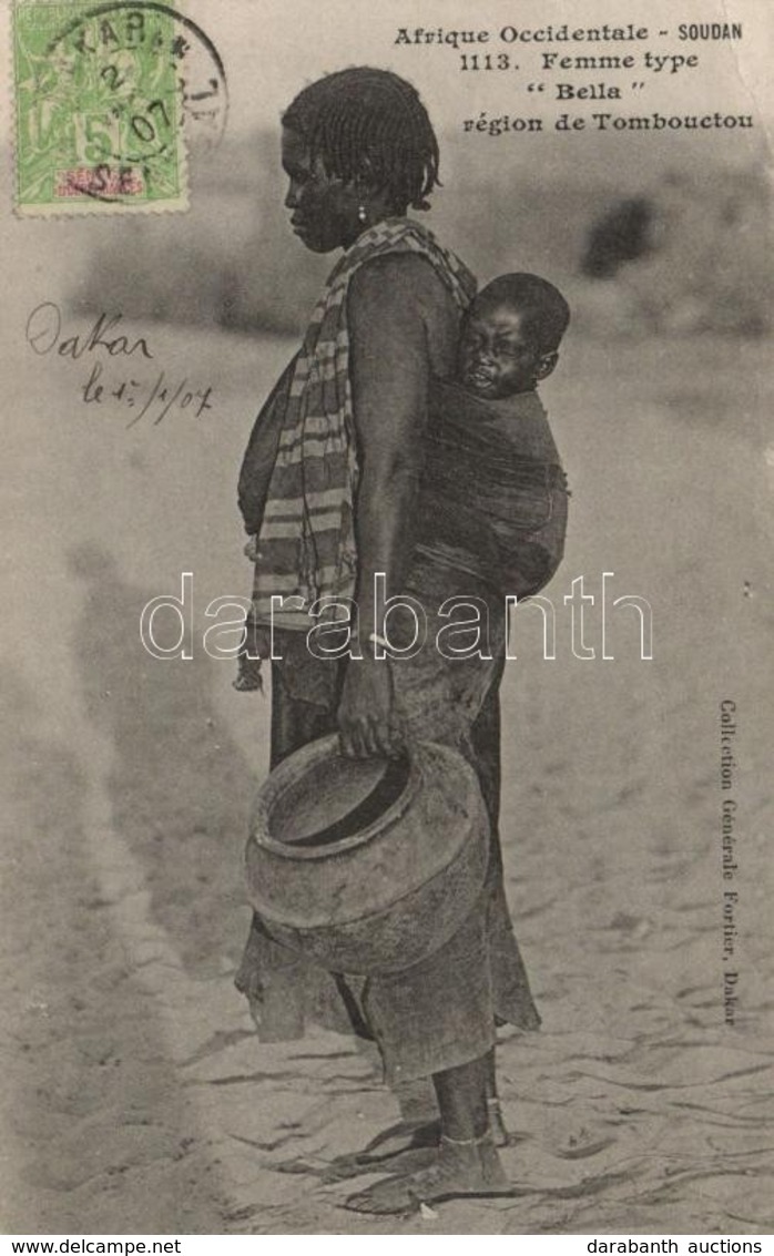 T2/T3 1907 Femme Type 'Bella' Région De Tombouctou / Woman From Timbuktu, Child, Folklore. TCV Card (EK) - Non Classés