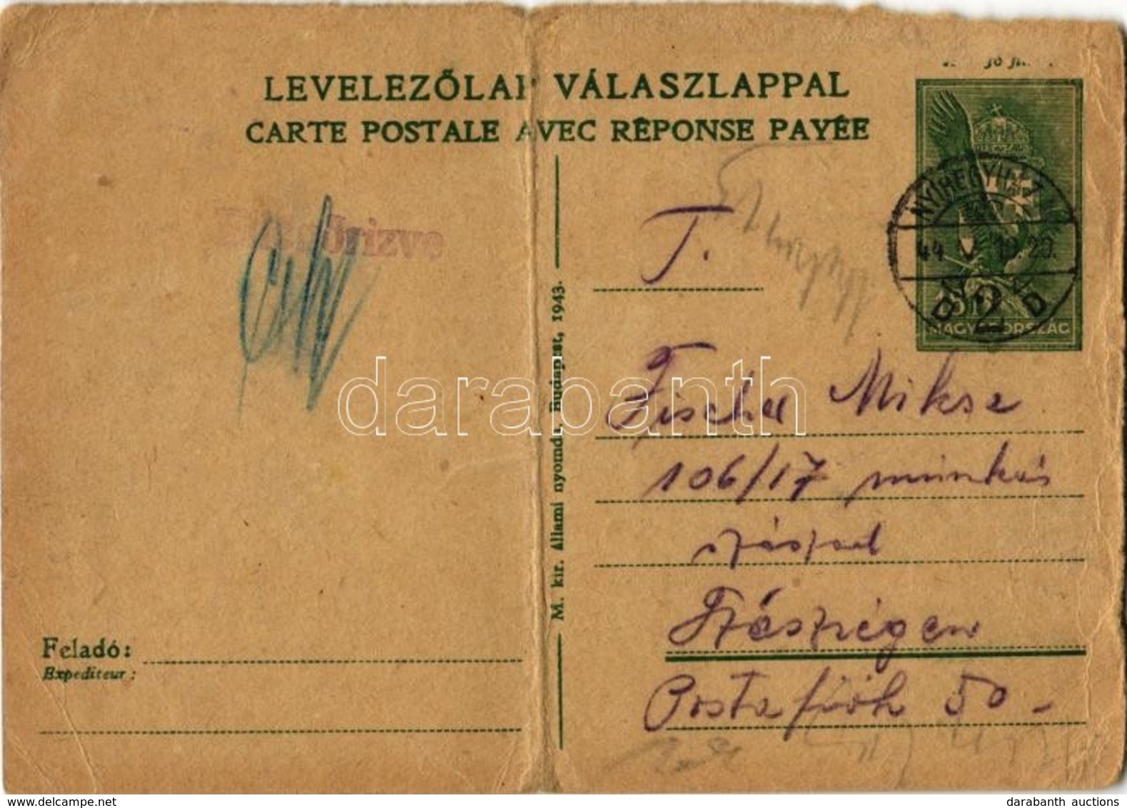 T4 1944 Levél Fischer Miksa Zsidó 106/17-es KMSZ-nek (közérdekű Munkaszolgálatos) A Szászrégeni Munkatáborba / WWII Lett - Non Classés