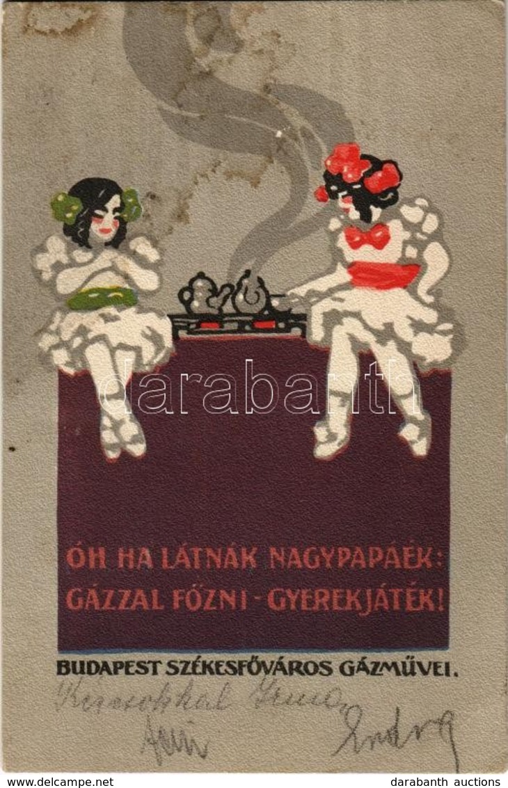 T2/T3 1914 Óh Ha Látnák Nagypapáék: Gázzal Főzni - Gyerekjáték! Budapest Székesfőváros Gázművei Reklámlapja / Hungarian  - Non Classés