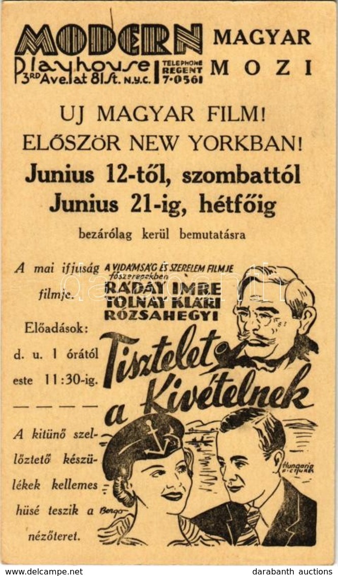 T2 1937 Új Magyar Film! Először New Yorkban A 'Tisztelet A Kivételnek'! Ráday Imre, Tolnay Klári, Rózsahegyi. Modern Pla - Ohne Zuordnung