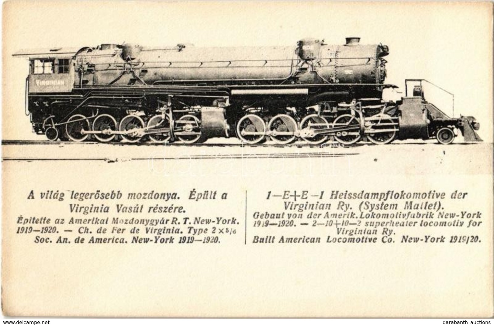 ** T1 A Világ Legerősebb Mozdonya. épült A Virginia Vasút Részére / 1-E+E-1 Heissdampflokomotive Der Virginian Ry. (Syst - Non Classés