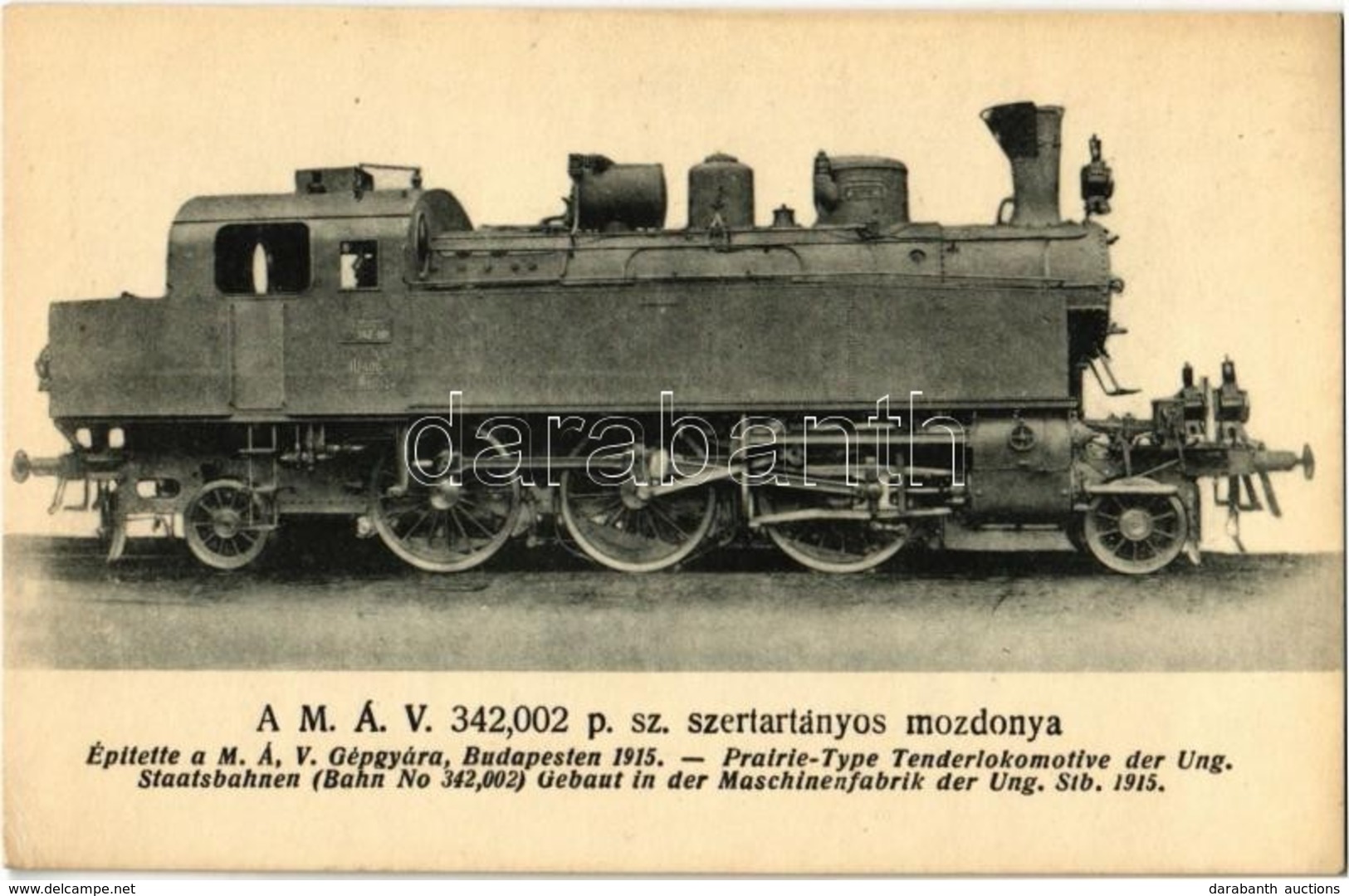 ** T2/T3 MÁV 342,002 P. Sz. Szertartányos Mozdonya. Kiadja A Gőzmozdony Szaklap / Locomotive Of The Hungarian State Rail - Non Classés