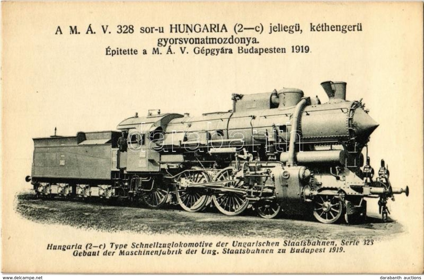 ** T1 A MÁV 322. Sor-ú HUNGARIA (2-c) Jellegű Kéthengerű Gyorsvonatmozdonya. Gőzmozdony Vasút- és Erőgépszaklap Kiadása  - Ohne Zuordnung