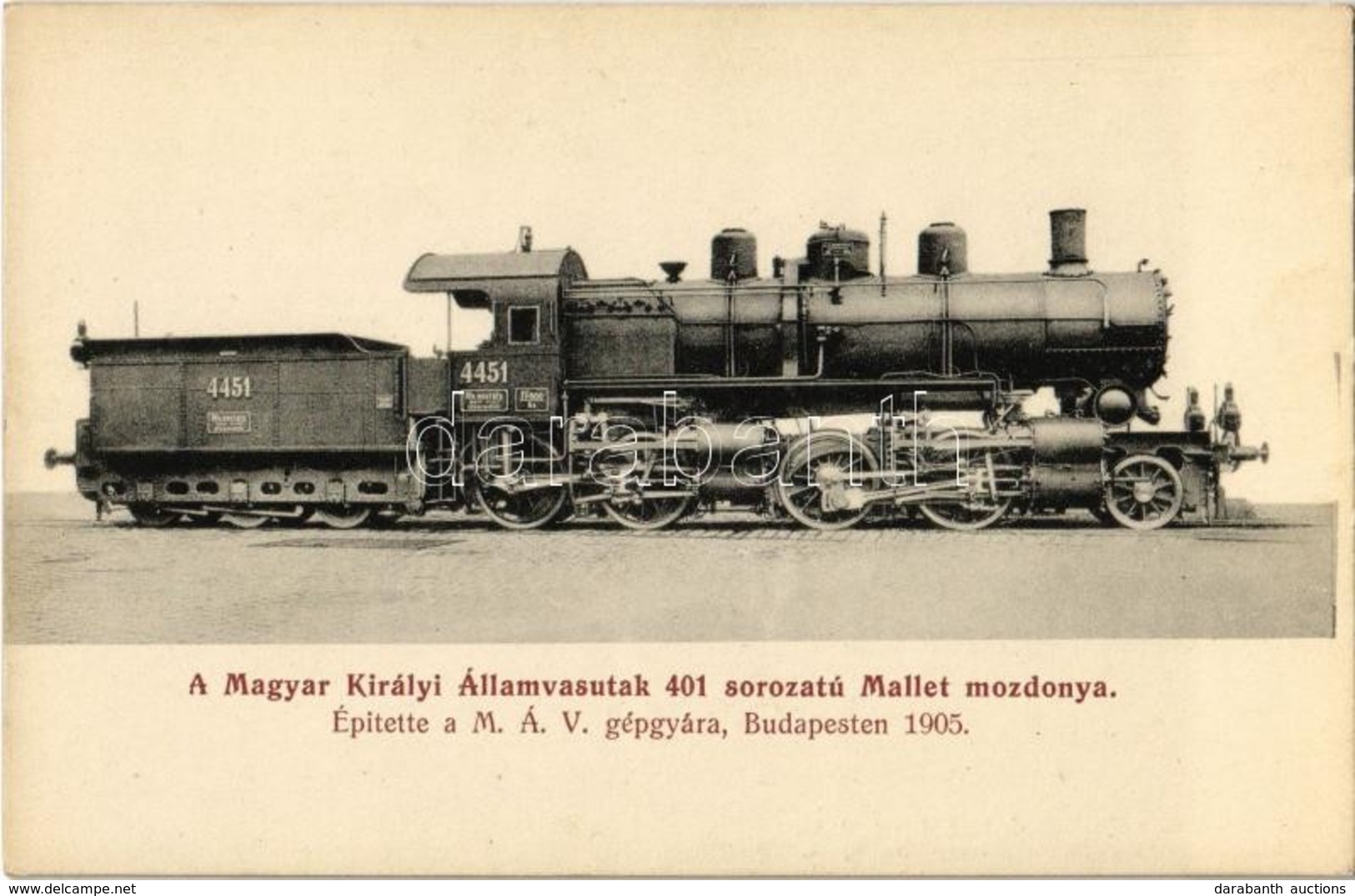 ** T1 Magyar Királyi Államvasutak 401. Sorozatú Mallet Mozdonya. Ledács Kiss Dezső Kiadása / Hungarian State Railways Lo - Unclassified