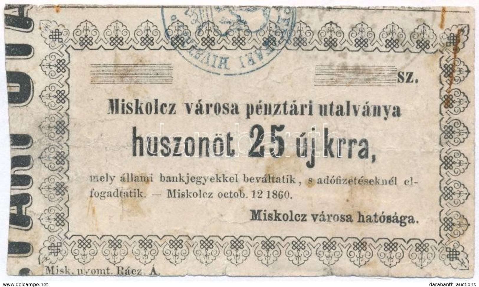 Miskolc 1860. 25kr 'Miskolcz Városa Pénztári Utalványa' T:III- Ragasztás - Non Classés