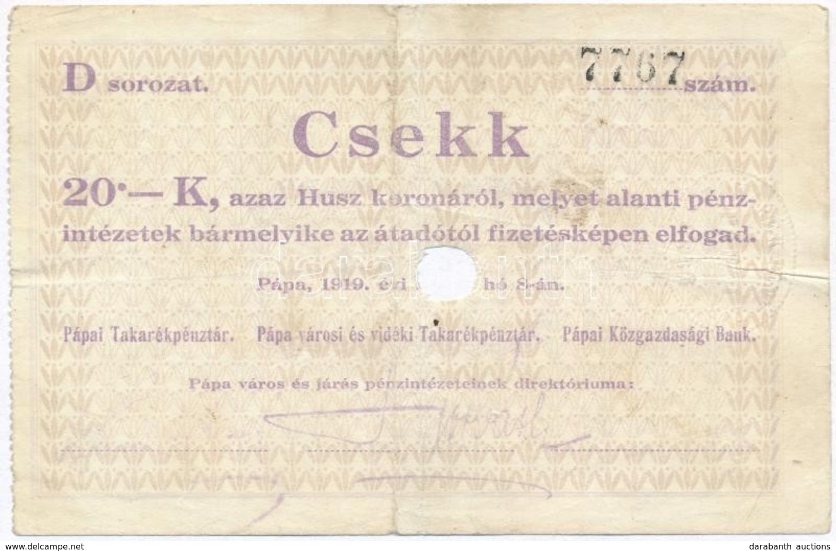 Pápa 1919. Május 8. 'Pápai Csekk' 20K Lyukasztással érvénytelenítve és Ovális Szárazbélyegzővel, D Sorozat T:III
Adamo P - Ohne Zuordnung