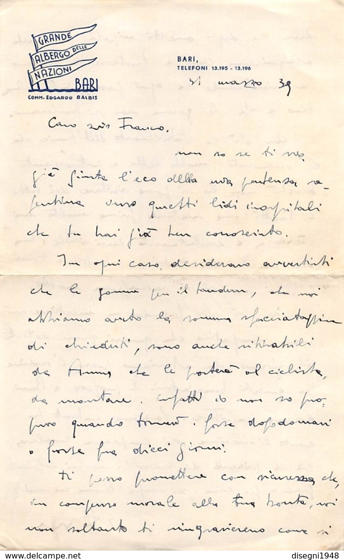 08659 "GRANDE ALBERGO DELLE NAZIONI - BARI - 31 MARZO 1939" LETTERA AUTOGRAFA SU CARTA INTESTATA ORIG. - Manoscritti