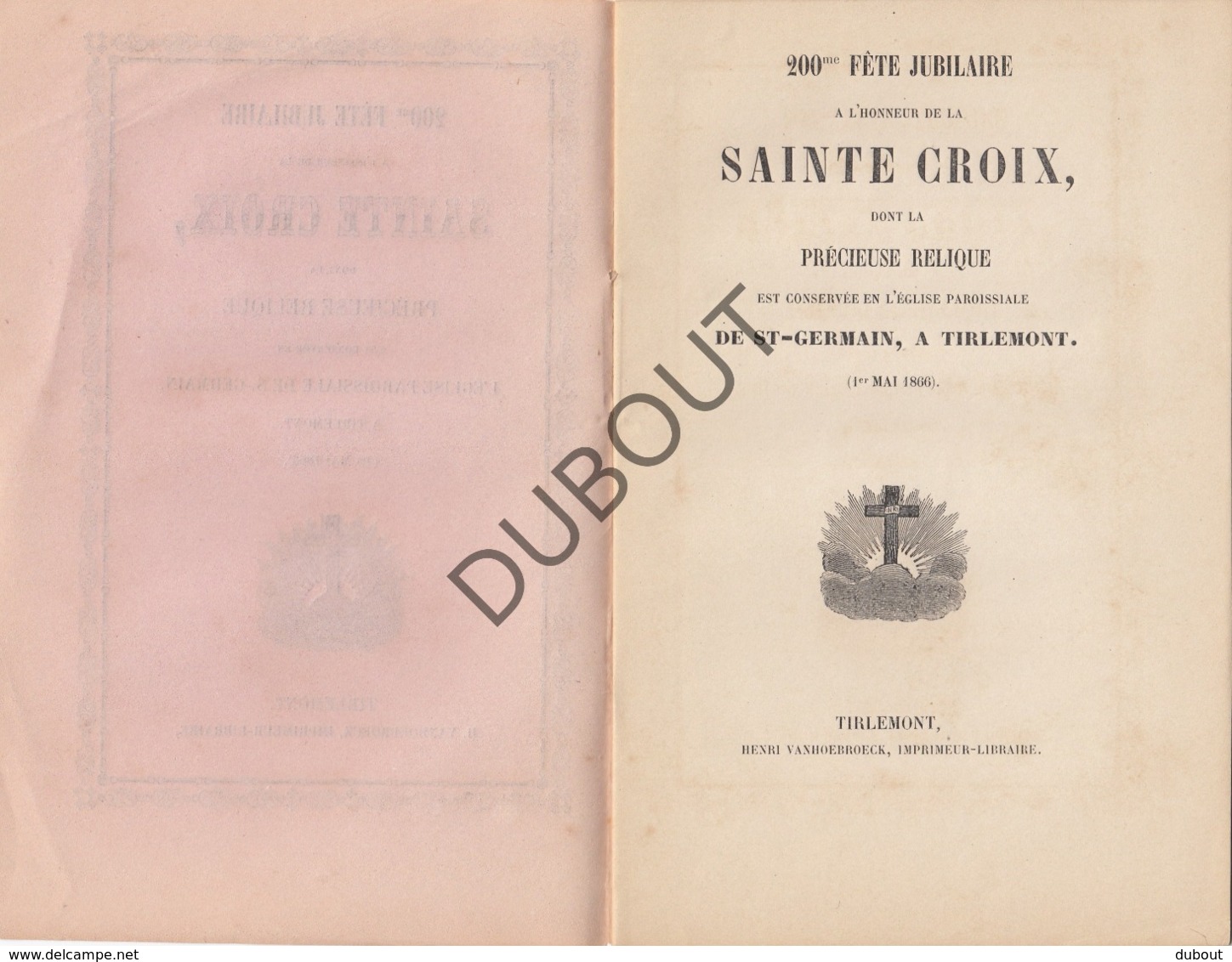 TIENEN/TIRLEMONT 200me Fête Jubilaire Sainte Croix - Sint Germanus 1866  (R70) - Oud