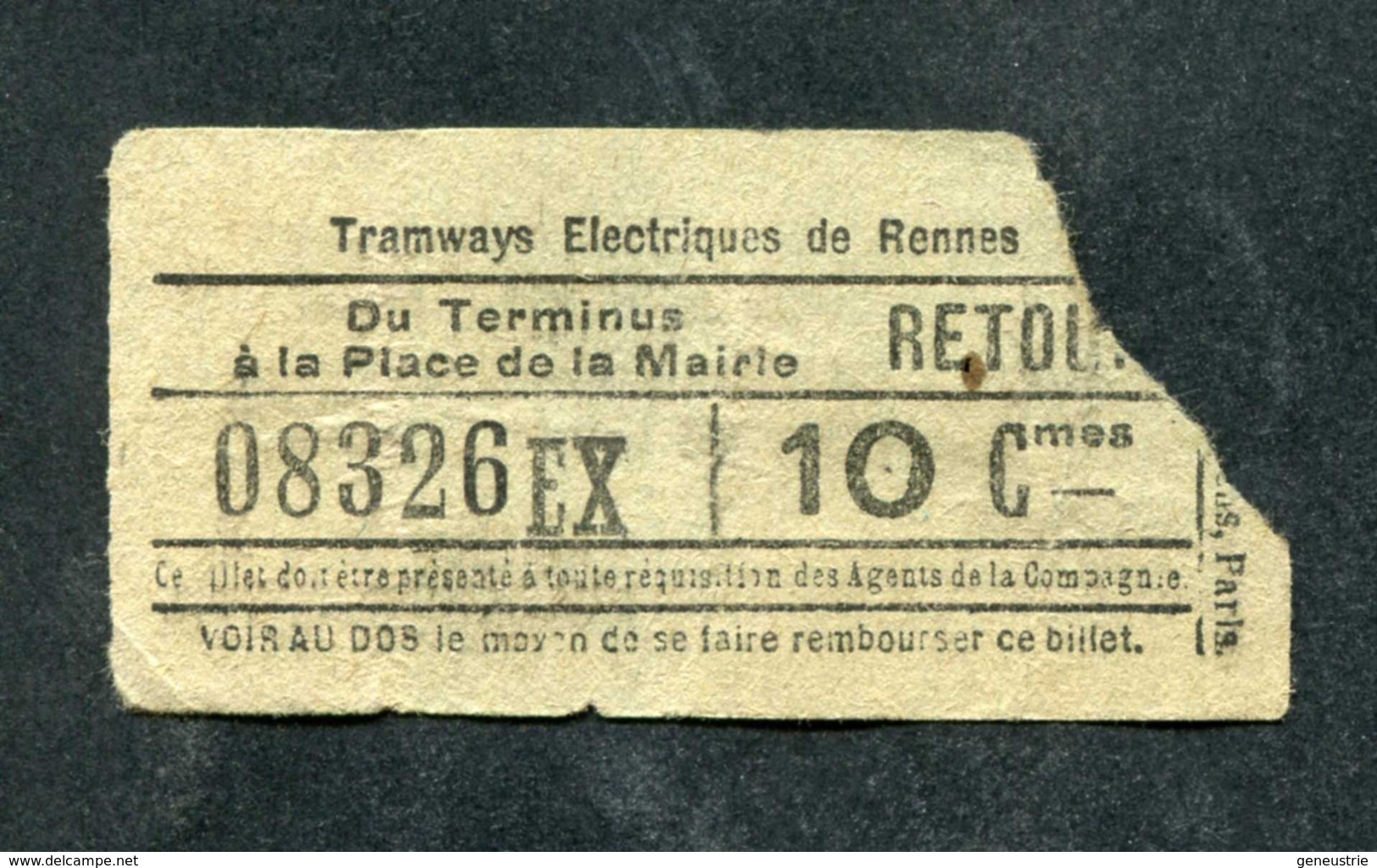 Ticket Billet Tramway Début XXe "Tramways Electriques De Rennes / Terminus - Pl. De La Mairie - 10 Cmes" - Europa