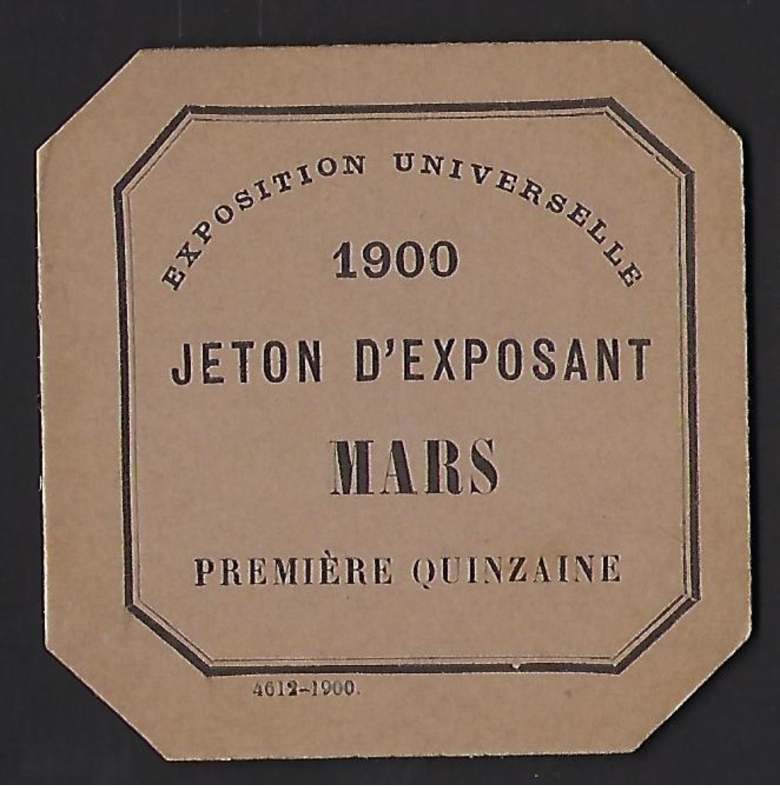 Ticket Jeton D'exposant Pour L'Exposition Universelle De 1900 - Toegangskaarten