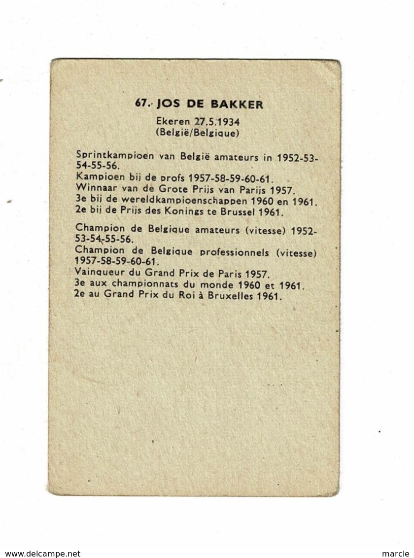 Jos DE BAKKER  Ekeren  Wielrenner Coureur Cycliste Jaren  Années '50-'60 - Wielrennen