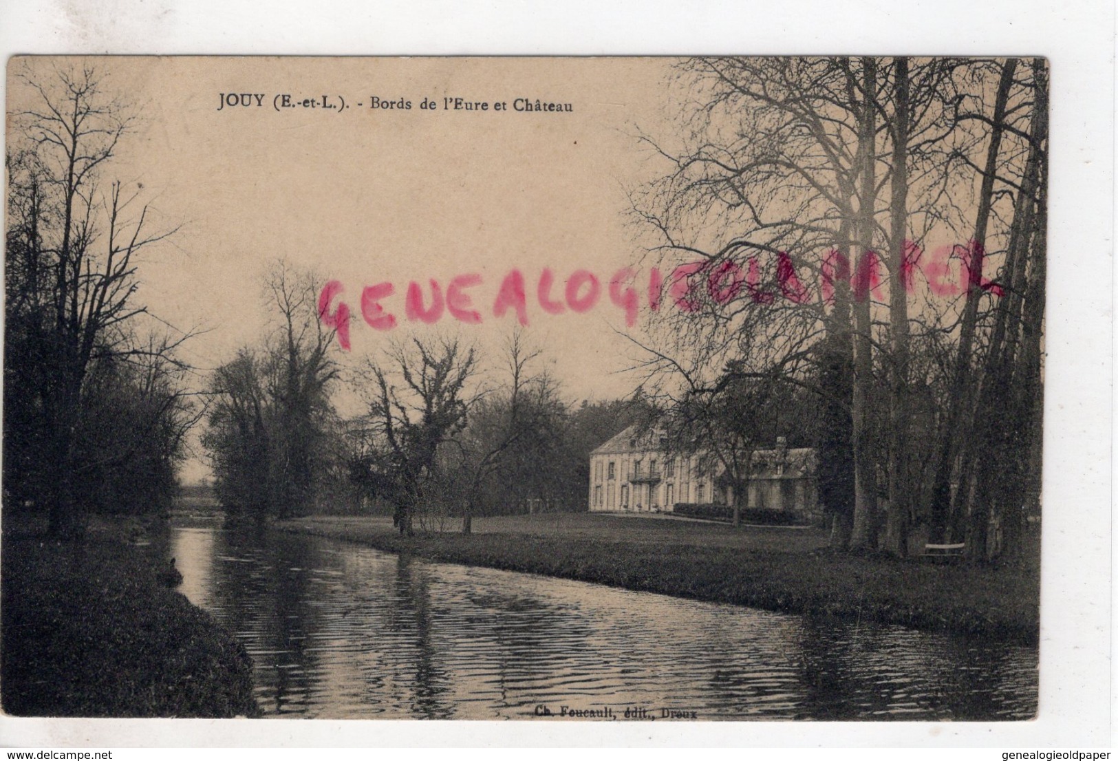 28 - JOUY - BORDS DE L' EURE ET CHATEAU - Jouy