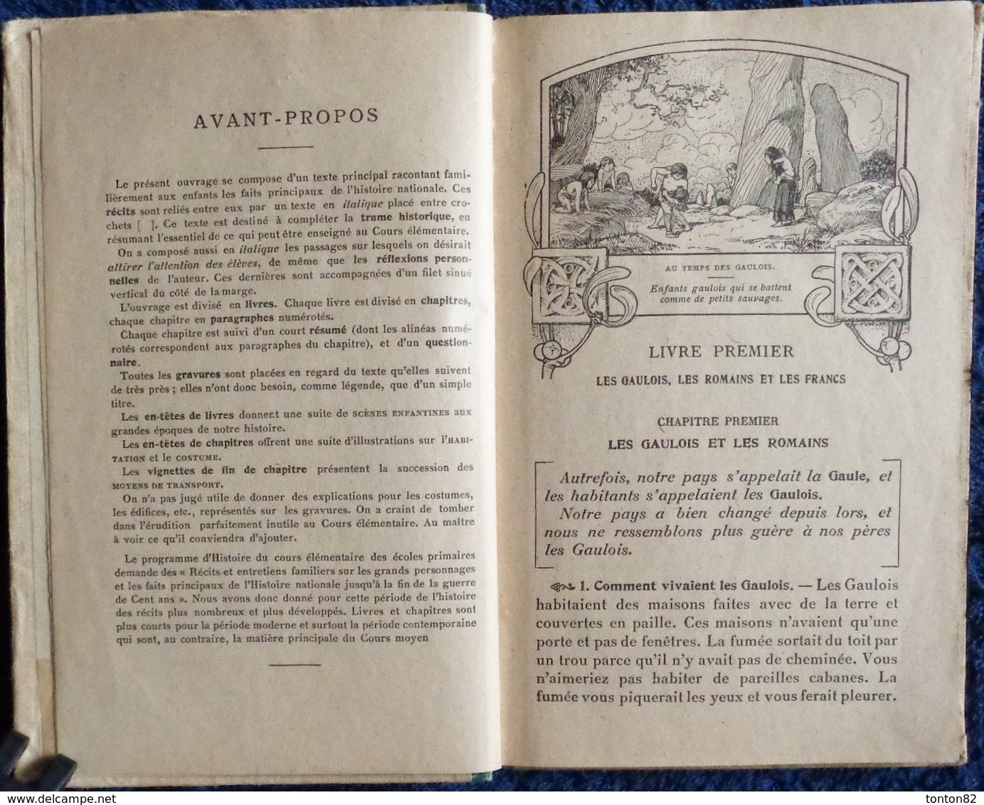 Ernest  Lavisse - Histoire De France - Cours Élémentaire - Librairie Armand Colin - ( 1917 ) . - 6-12 Ans