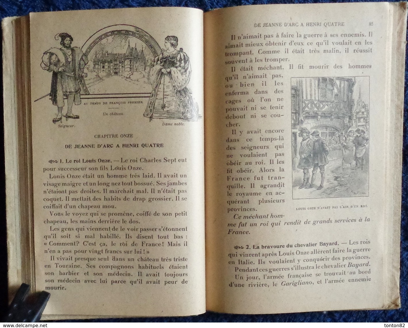 Ernest  Lavisse - Histoire de France - Cours Élémentaire - Librairie Armand Colin - ( 1917 ) .