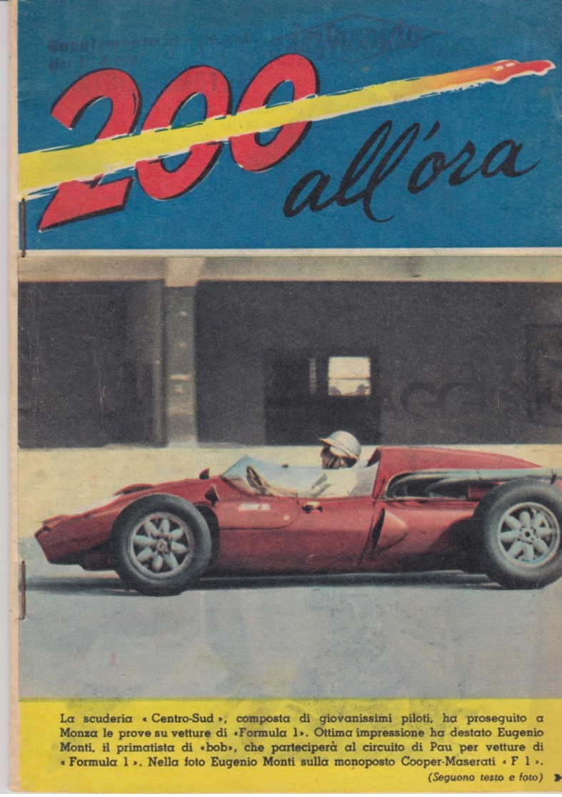 RIVISTA "200 ALL'ORA" SUPPLEMENTO ALL'I INTREPIDO N°15 Del 11-4-1961- SPILLATO-FOTOGRAFIE IN BIANCO  NERO E COLORATE - Altri & Non Classificati