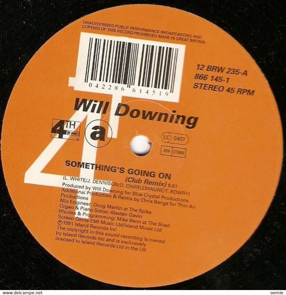 WILL DOWNING  ° SOMETHINGIS  GOING ON - 45 T - Maxi-Single