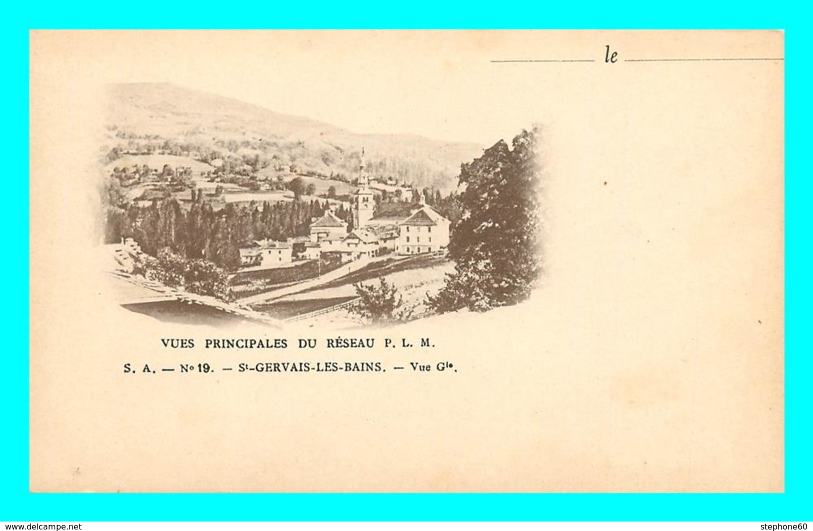 A789 / 025 74 - SAINT GERVAIS LES BAINS Vues Principales Du Réseau P.L.M. - Saint-Gervais-les-Bains