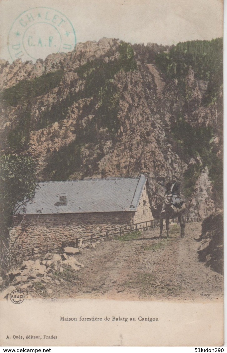 CPA Maison Forestière De Balatg Au Canigou (avec Muletier) - Other & Unclassified