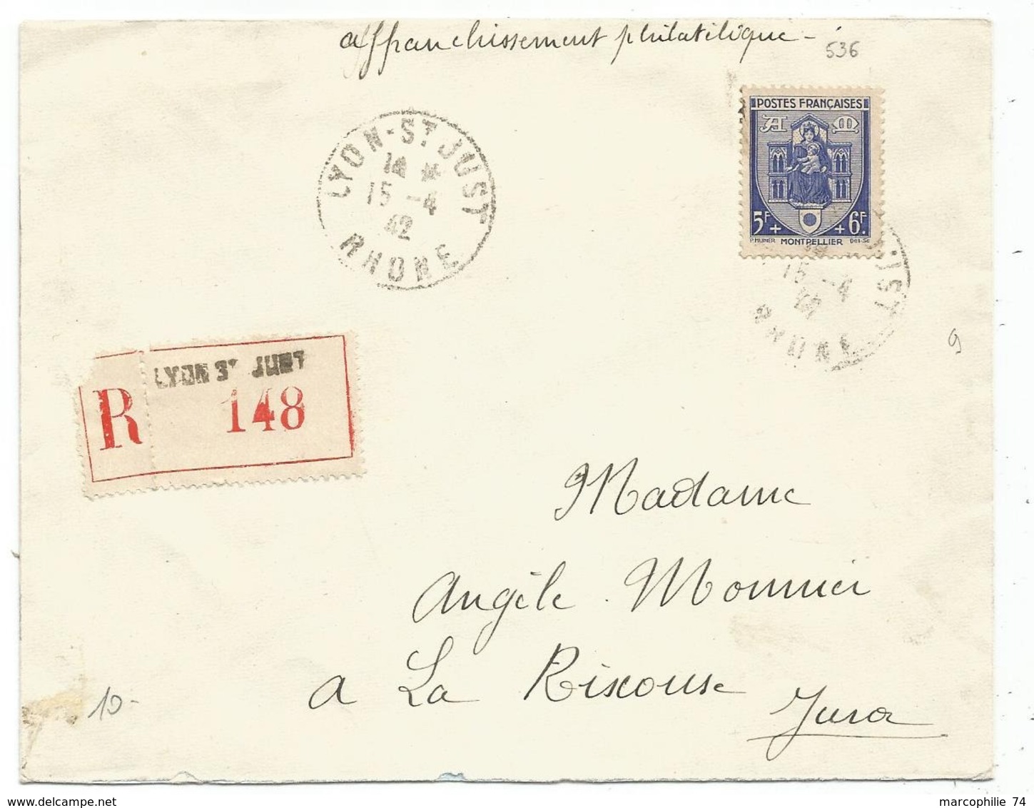 N°536 SEUL LETTRE REC LYON 15.4.1942 POUR LE JURA AU TARIF PEU COMMUN - 1921-1960: Modern Period