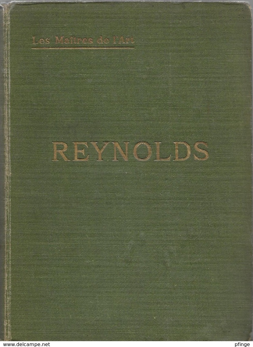 Reynolds Par François Benoit - Collection Les Maîtres De L'art, 1905 - Art