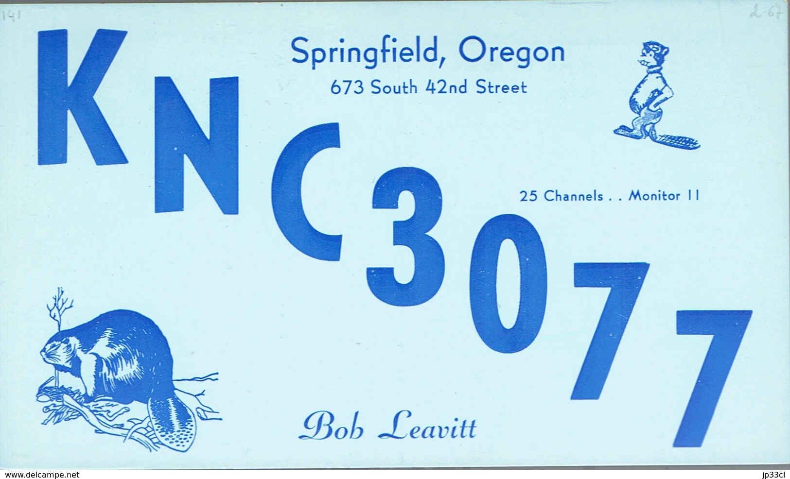 Springfield Oregon Very Old QSL From Bob Leavitt South 42nd Street With Beaver Castor (1967) - CB