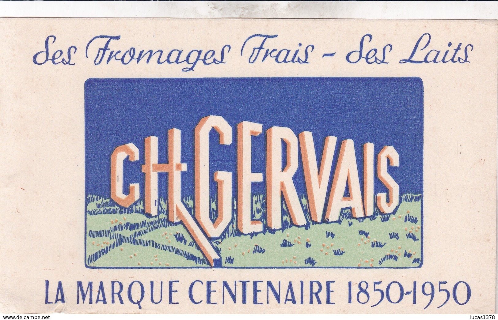 LES FROMAGES FRAIS GERVAIS / CENTENAIRE - Leche