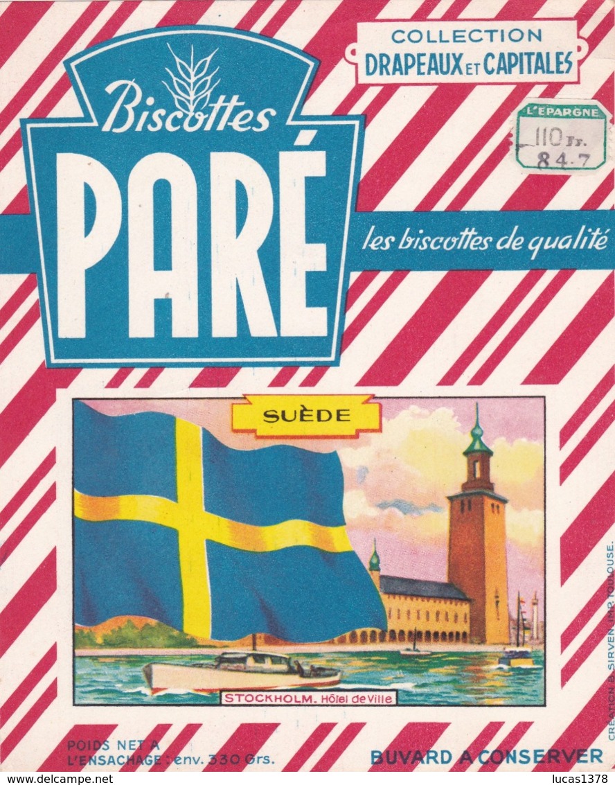 Buvard Biscottes Paré, Drapeaux Et Capitales, SUEDE / STOCKHOLM / RARE - Zwieback