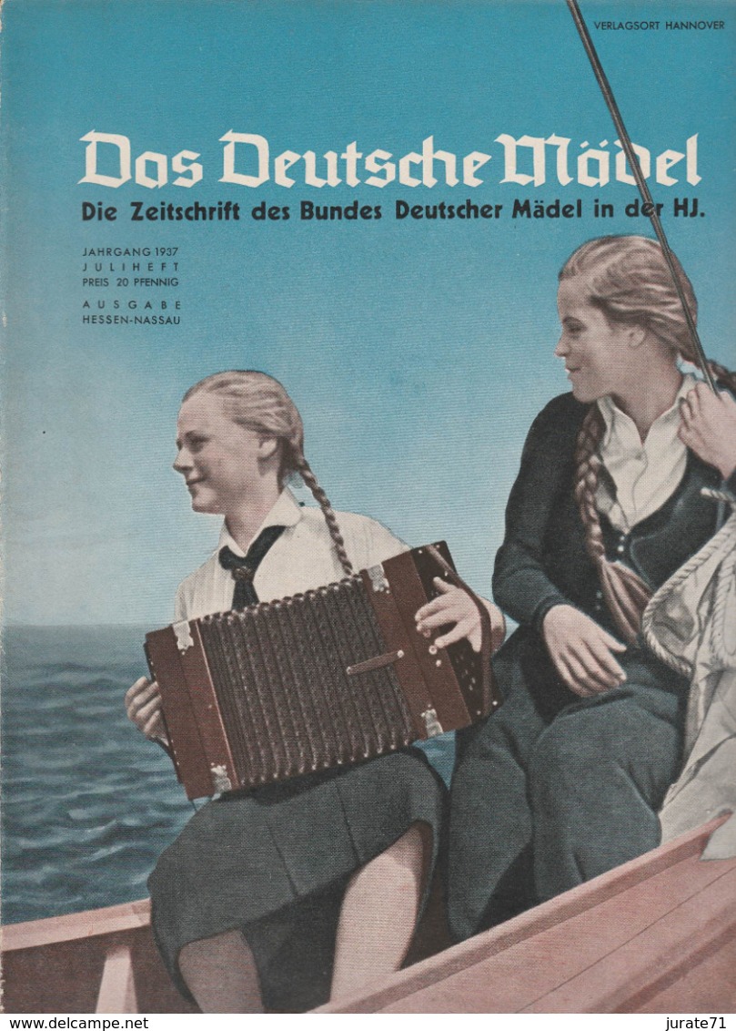 Das Deutsche Mädel, Juli 1937, BDM-Magazine For Hitler-Jugend,HJ, Jungmädel,JM,Hitler Youth,Jungvolk - Kids & Teenagers