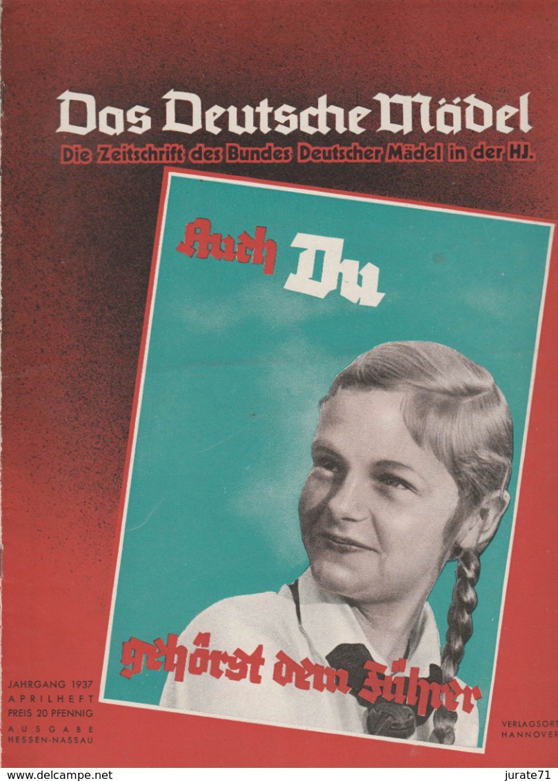 Das Deutsche Mädel, April 1937, BDM-Magazine For Hitler-Jugend,HJ, Jungmädel,JM,Hitler Youth,Jungvolk - Kids & Teenagers