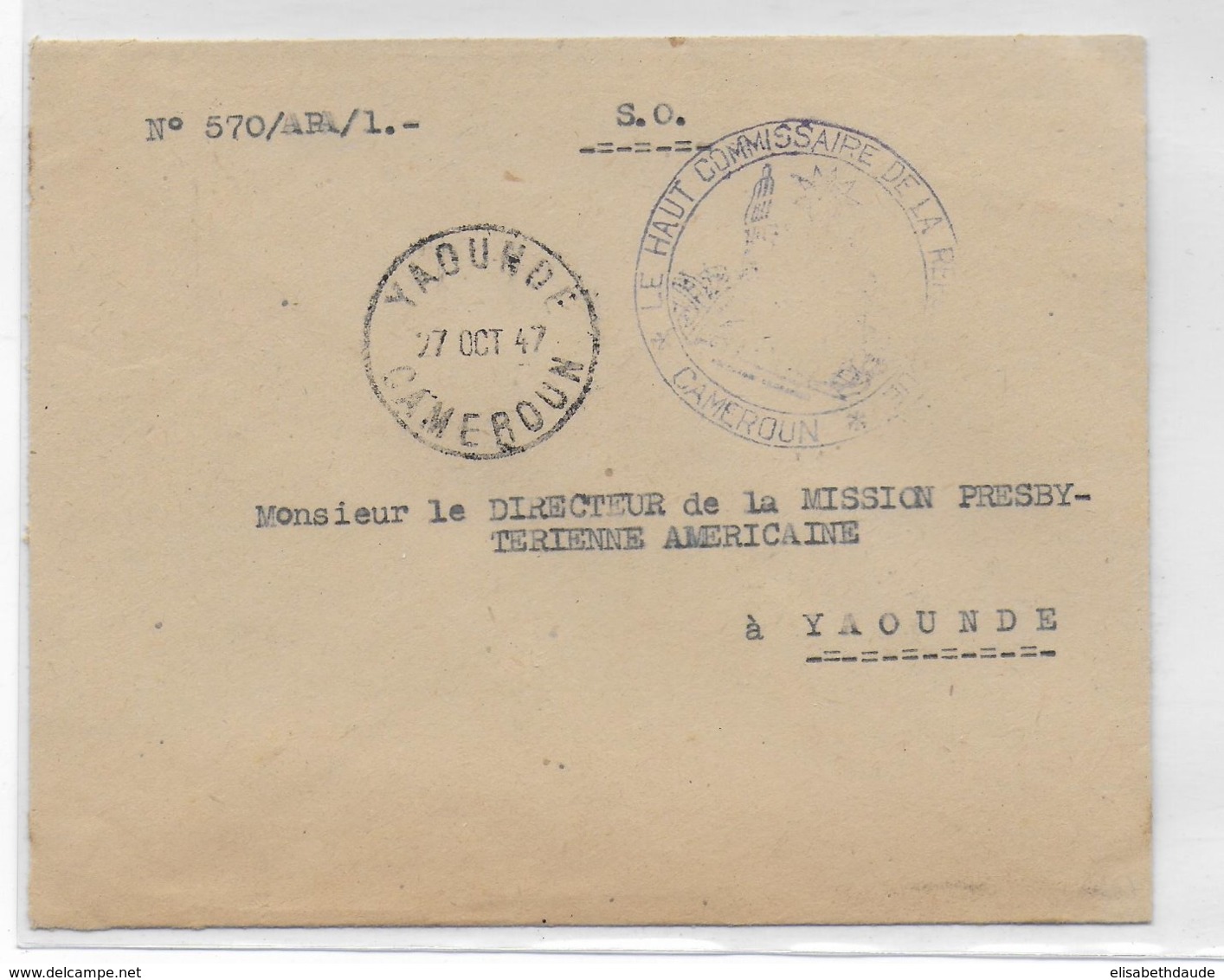 CAMEROUN - 1947 - ENVELOPPE En FRANCHISE Du HAUT COMMISSAIRE De La REPUBLIQUE à YAOUNDE - Storia Postale