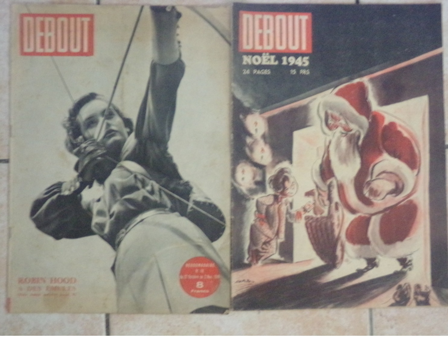 Lot De 3 Debout Noel 1945 Robin Hood  Stop Femme  Guerre - Français