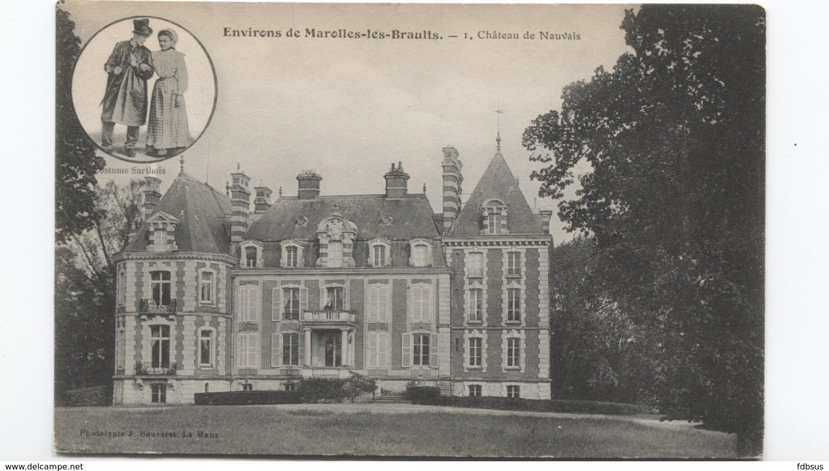 Marolles-les-Braults - Le Chateau De Nauvais - Ed J Bouveret 1 - Costume Sarthois - Kasteel  Castle - Marolles-les-Braults