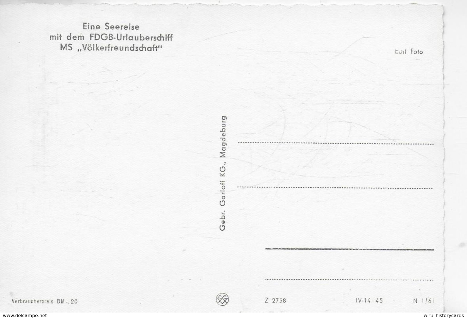 AK 0322   Eine Seereise Mit Dem FDGB-Urlauberchiff MS " Völkerfreundschaft " / Ostalgie , DDR Um 1961 - Dampfer