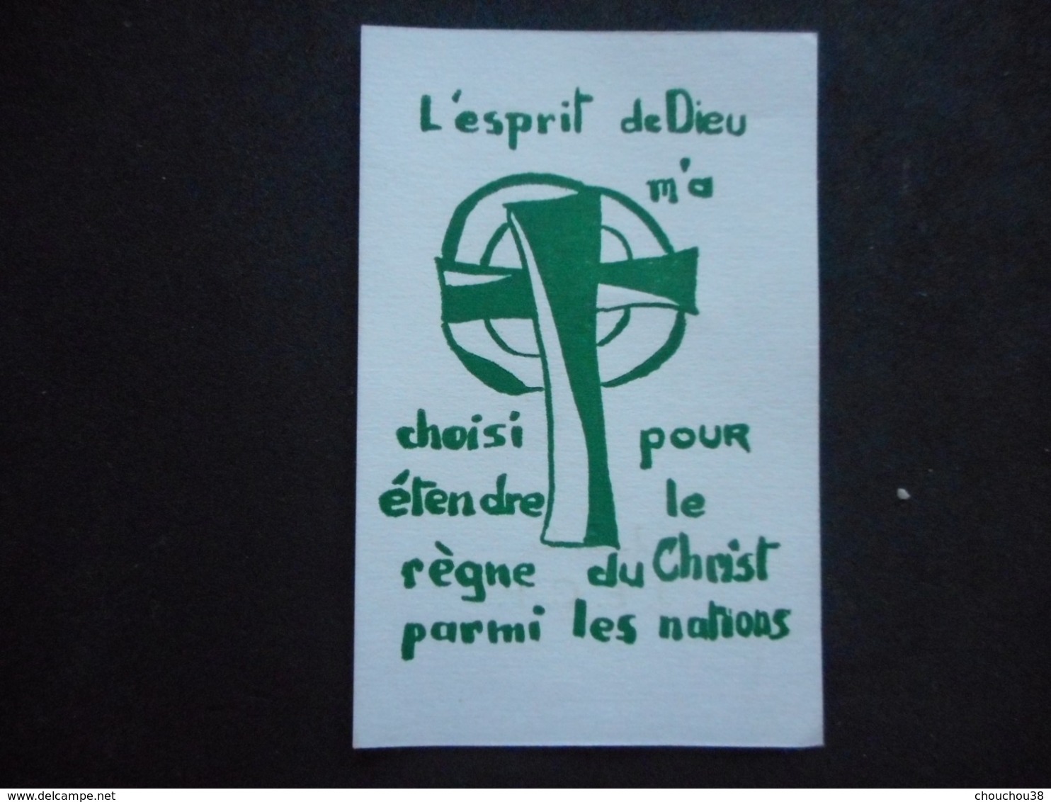 IMAGE Pieuse - "L'esprit De Dieu M'a Choisi ..." - JEC - JECF Au Dos - Religion & Esotericism