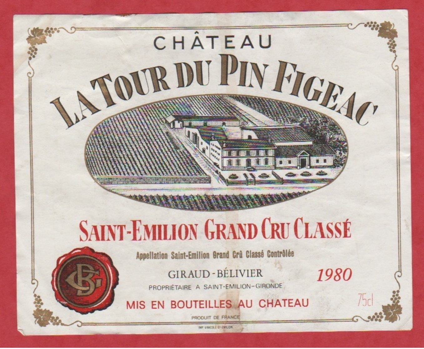 Etiquette - Vin - France - St. Emilion - 1980 - Chateau La Tour Du Pin Figeac. - Autres & Non Classés