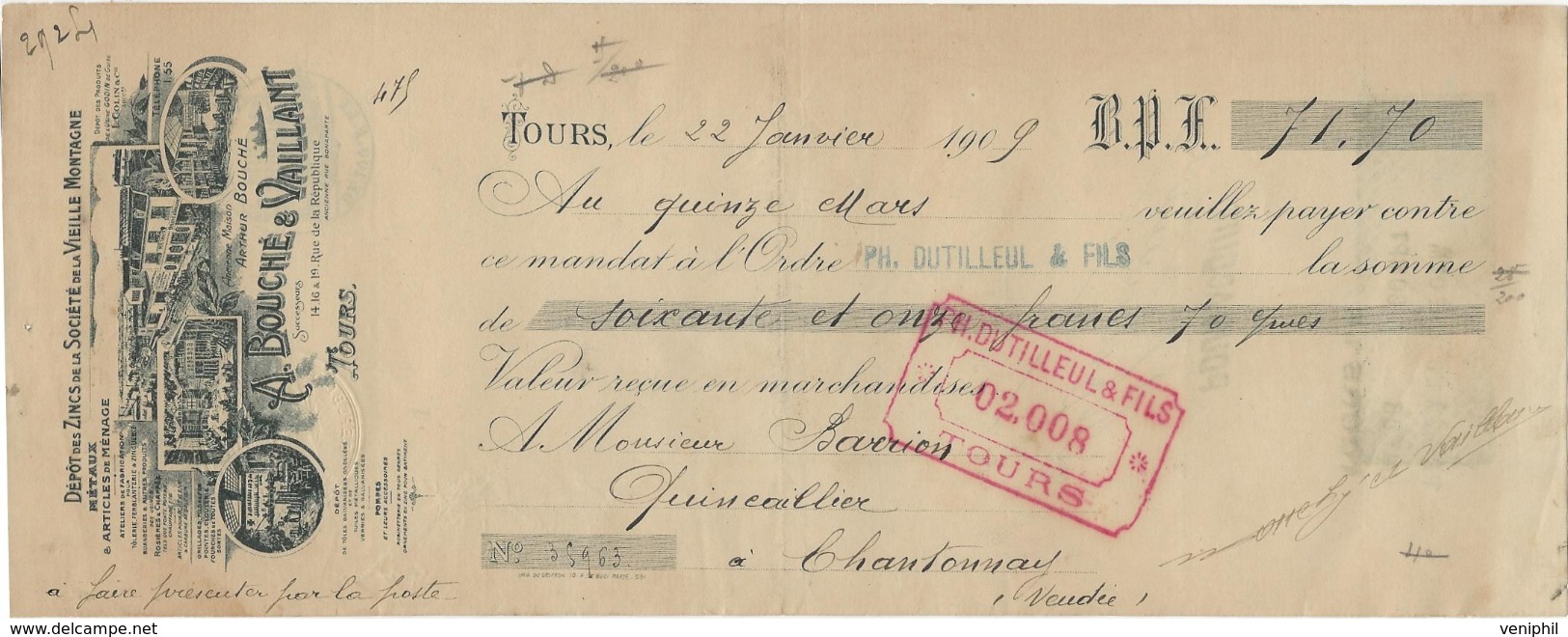 LETTRE DE CHANGE ILLUSTREE -A. BOUCHE ET VAILLANT - DEPOT DE ZING DE LA VIEILLE MONTAGNE -TOURS -1909 - Lettres De Change